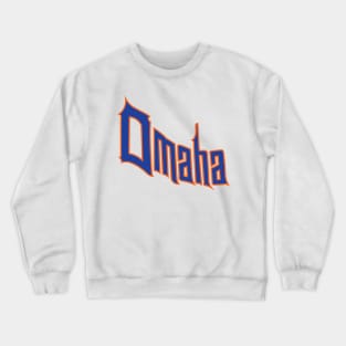 Omaha! Omaha! Crewneck Sweatshirt